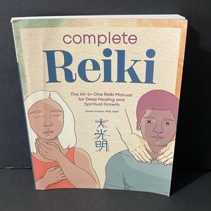 REIKI BOOK  THE ALL IN ONE REIKE MANUAL FOR DEEP HEALING AND SPIRITUAL GROWTH
